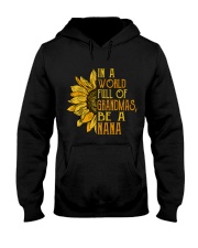 In A World Full Of Grandmas Be A Nana Hooded Sweatshirt thumbnail