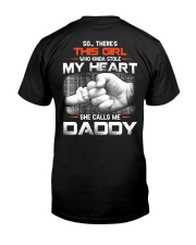 This Girl Who Stole My Heart Calls Me Daddy Classic T-Shirt back