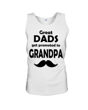 Great Dads Get Promoted To Grandpa Unisex Tank thumbnail