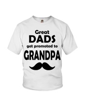 Great Dads Get Promoted To Grandpa Youth T-Shirt thumbnail