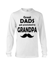 Great Dads Get Promoted To Grandpa Long Sleeve Tee thumbnail