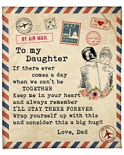If there ever comes a day Dad-to-Daughter Fleece Blanket - 50" x 60" front
