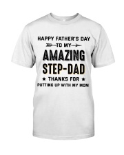 Happy Father's Day To My Amazing Step-Dad Classic T-Shirt front