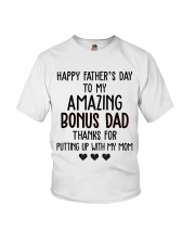 Happy Father's Day to my Amazing Bonus dad Youth T-Shirt thumbnail
