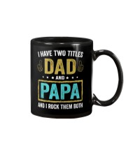 I Have Two Titles Dad And Papa Mug thumbnail