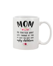 Mom no matter what funny Mug front