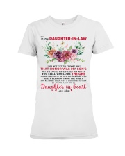 I Did Not Get To Choose U To Daughter-In-Law Premium Fit Ladies Tee tile