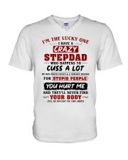 I'm The Lucky One I Have A Crazy Stepdad V-Neck T-Shirt thumbnail