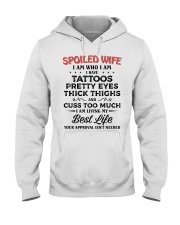 Spoiled Wife I Am Who I Am Hooded Sweatshirt thumbnail