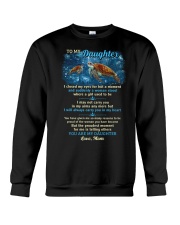 Daughter Turtle I'll Always Carry You In My Heart Crewneck Sweatshirt tile