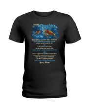 Daughter Turtle I'll Always Carry You In My Heart Ladies T-Shirt tile