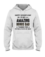 Happy Father's Day To My Amazing Bonus Dad Hooded Sweatshirt thumbnail