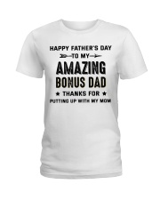 Happy Father's Day To My Amazing Bonus Dad Ladies T-Shirt thumbnail