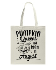 Pumpkin Queens Are Born In August Tote Bag thumbnail