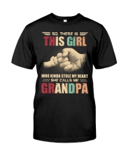 This girl who stole my heart She calls me Grandpa Classic T-Shirt front