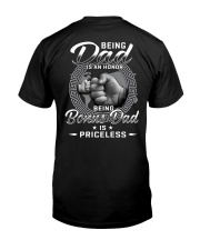 Being Dad Is An Honor Being Bonus Dad Is Priceless Classic T-Shirt back