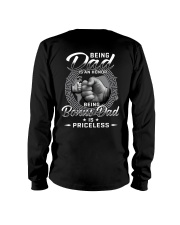 Being Dad Is An Honor Being Bonus Dad Is Priceless Long Sleeve Tee tile