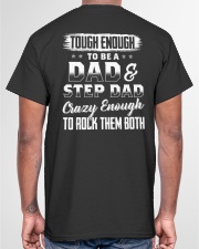 Touch Enough To Be A Dad And Stepdad Classic T-Shirt garment-tshirt-unisex-back-04