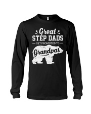 Great Stepdads Get Promoted To Grandpas Long Sleeve Tee thumbnail