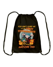 I'm The Crazy Stepdaughter Of A Awesome Dad Drawstring Bag thumbnail