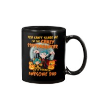 I'm The Crazy Stepdaughter Of A Awesome Dad Mug thumbnail