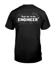 Trust Me I'm An Engineer Classic T-Shirt back