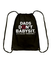 Dads dont babysit Drawstring Bag tile