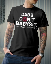 Dads dont babysit Classic T-Shirt lifestyle-mens-crewneck-front-6