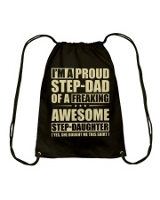 I'm A Proud Stepdad Of A Awesome Stepdaughter Drawstring Bag thumbnail