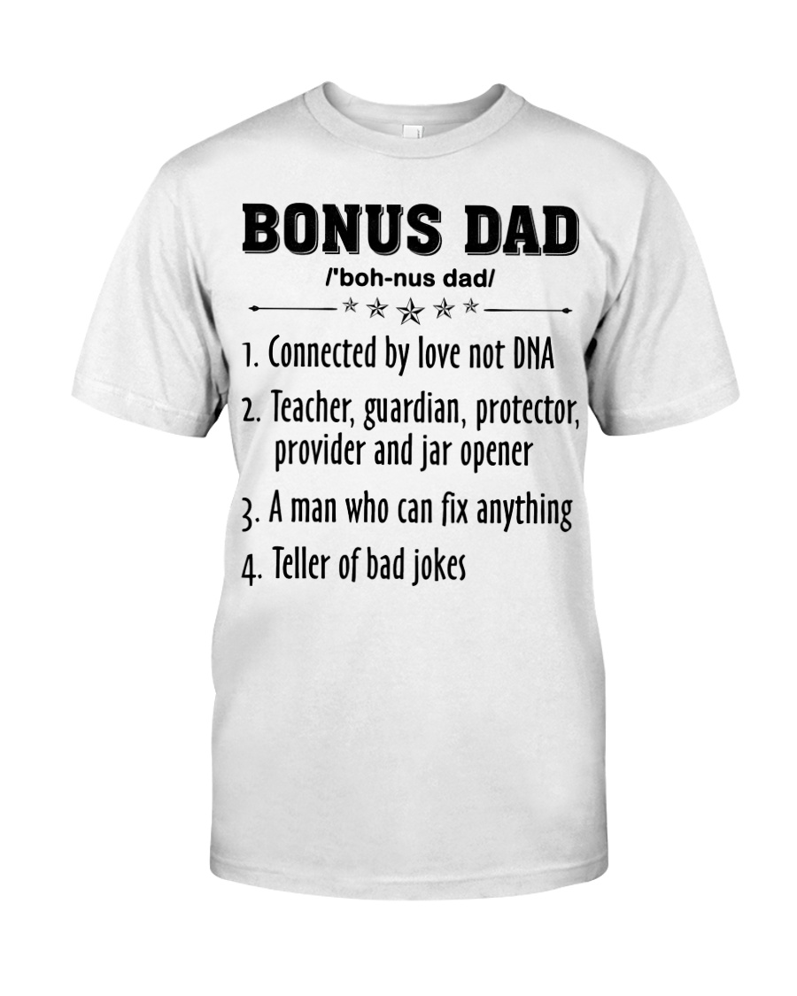 Bonus Dad Classic T-Shirt