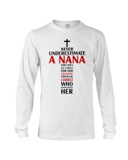Never Underestimate A Nana Long Sleeve Tee thumbnail