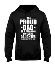 I'm Proud Dad Of A Freaking Awesome Daughter Hooded Sweatshirt thumbnail
