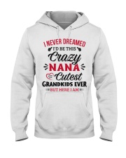 cutest grandkids ever But here I am NANA Hooded Sweatshirt thumbnail