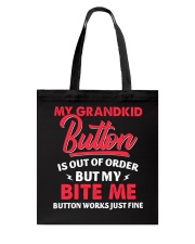 My Grandkid Button Is Out Of Order Tote Bag thumbnail