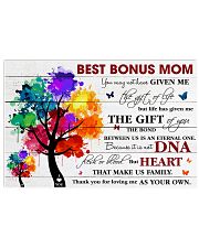 Best Bonus Mom Thanks For Loving Me As Your Own 17x11 Poster front