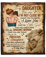 Even When Im Not Close By Lion Mom To Daughter Fleece Blanket - 50" x 60" front