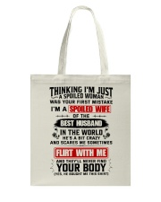 I'm A Spoiled Wife Of A Freking Awesome Husband Tote Bag thumbnail