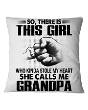 This Girl Who Kinda Stole My Heart Call Me Grandpa Square Pillowcase tile