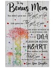 Bonus Mom Thanks For Loving Me As Your Own 11x17 Poster front