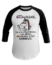 Bitch Please I'm So Fabulous I Pee Cupcake Fart Baseball Tee tile