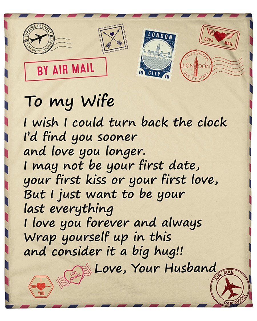 Wife I Just Want To Be Your Last Everything Love U Fleece Blanket - 50" x 60"