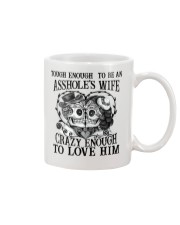 Tough Enough to be an asshole's wife Mug thumbnail