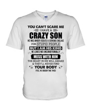 You Can't Scare Me I Have A Crazy Son V-Neck T-Shirt tile