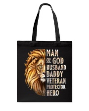 Man Of God Husband Daddy Veteran Protecor Hero Tote Bag tile