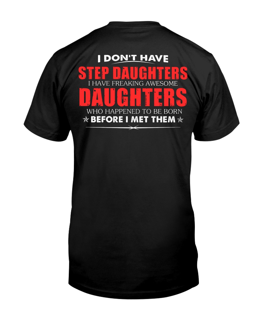 Awesome Step Daughters - 1 day left Classic T-Shirt