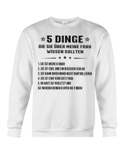 5 Dinge Die Sie Uber Meine Frau Wissen Sollten Crewneck Sweatshirt thumbnail
