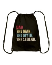 Dad The Man The Myth The Legend Drawstring Bag tile