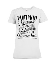 Pumpkin Queens Are Born In November Premium Fit Ladies Tee thumbnail