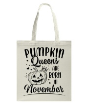 Pumpkin Queens Are Born In November Tote Bag thumbnail