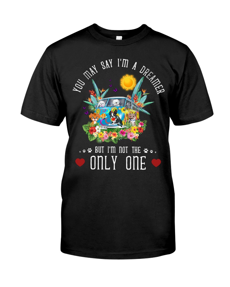You may say i'm a dreamer but i'm not the only one Classic T-Shirt